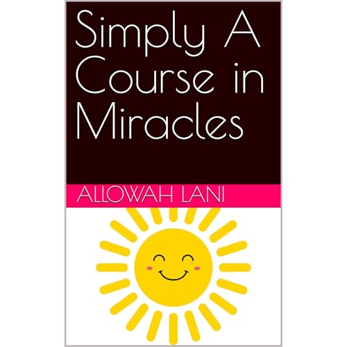 Cover of Simply A Course in Miracles