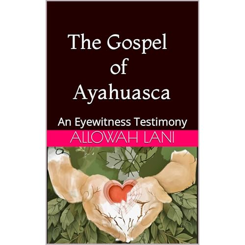 Cover of The Gospel of Ayahuasca
