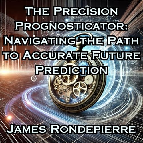 Cover of The Precision Prognosticator