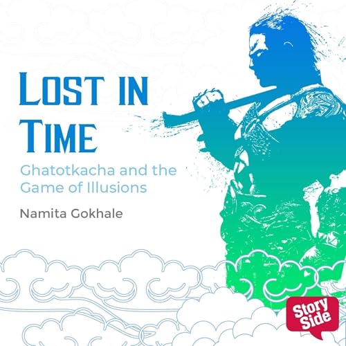 Cover of Lost In Time - Ghatotkacha and the Game of Illusions