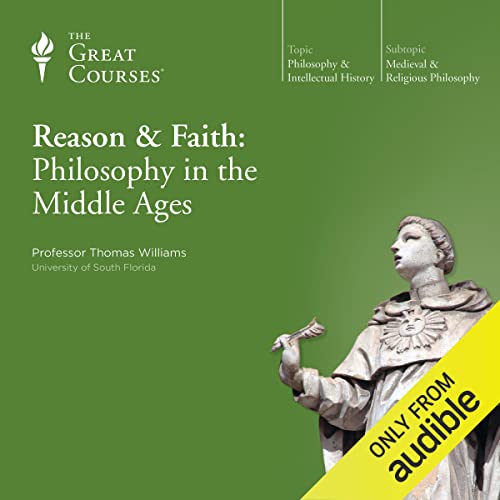Cover of Reason & Faith: Philosophy in the Middle Ages