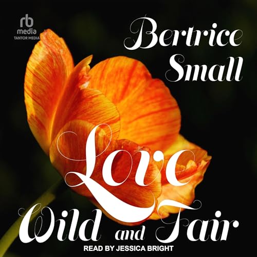 Cover of Love Wild and Fair