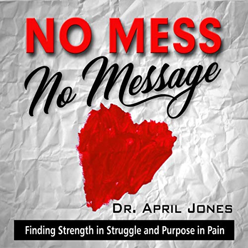 Cover of No Mess, No Message