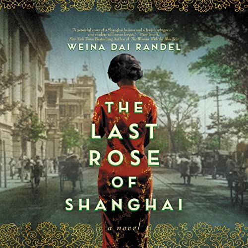 Cover of The Last Rose of Shanghai