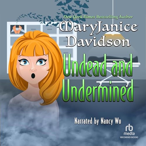 Cover of Undead and Undermined