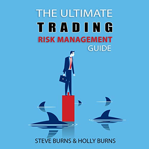 Cover of The Ultimate Trading Risk Management Guide