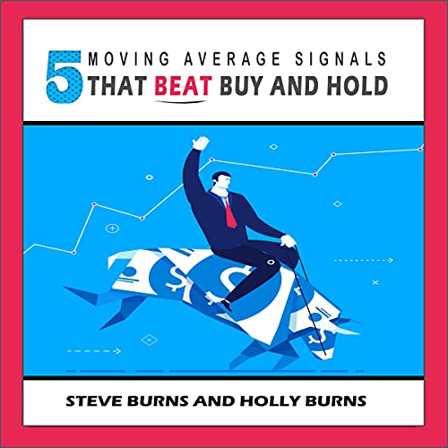 Cover of 5 Moving Average Signals That Beat Buy and Hold