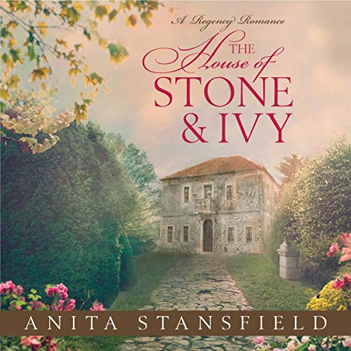 Cover of The House of Stone and Ivy