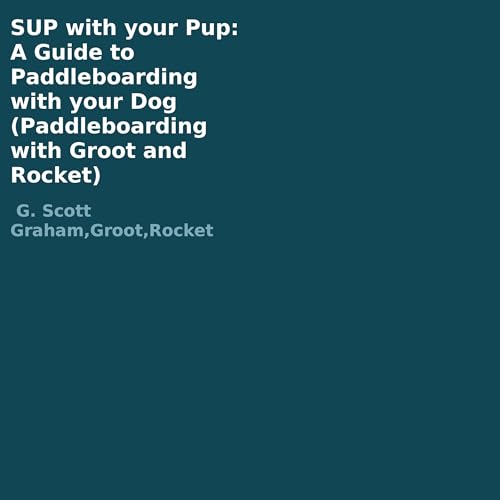 Cover of SUP with Your Pup