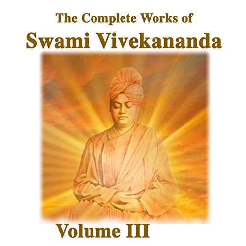 Cover of The Complete Works of Swami Vivekananda: Volume 3