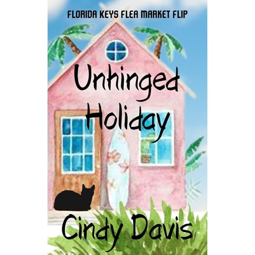 Cover of Unhinged Holiday