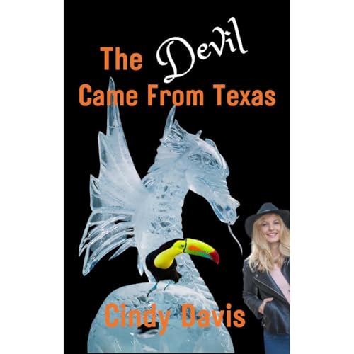 Cover of The Devil Came From Texas