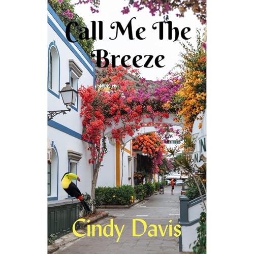Cover of Call Me The Breeze