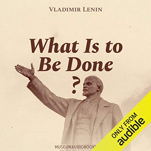 Cover of What Is to Be Done?