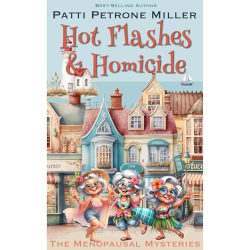 Cover of HOT FLASHES & HOMICIDE