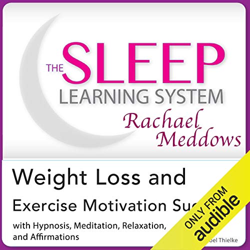 Cover of Weight Loss and Exercise Motivation Success