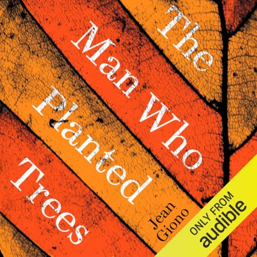 Cover of The Man Who Planted Trees
