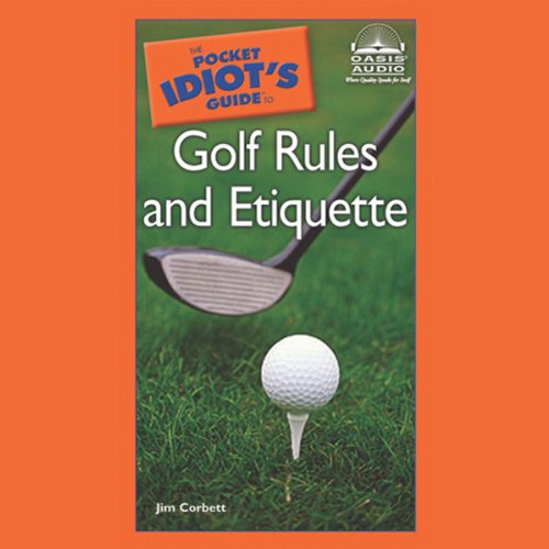 Cover of The Pocket Idiot's Guide to Golf Rules and Etiquette