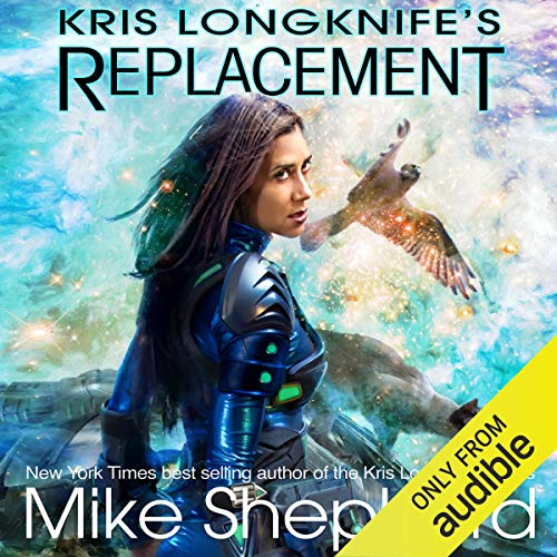 Cover of Kris Longknife's Replacement