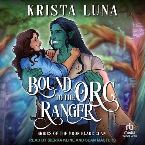 Cover of Bound to the Orc Ranger