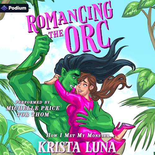 Cover of Romancing the Orc