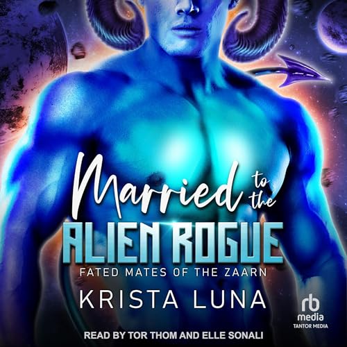 Cover of Married to the Alien Rogue