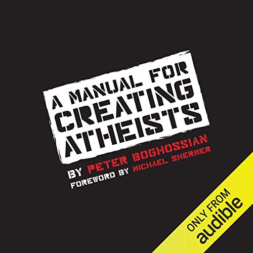 Cover of A Manual for Creating Atheists