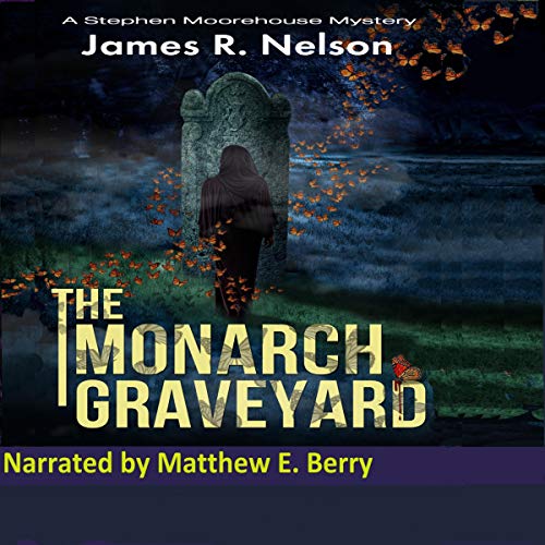 Cover of The Monarch Graveyard
