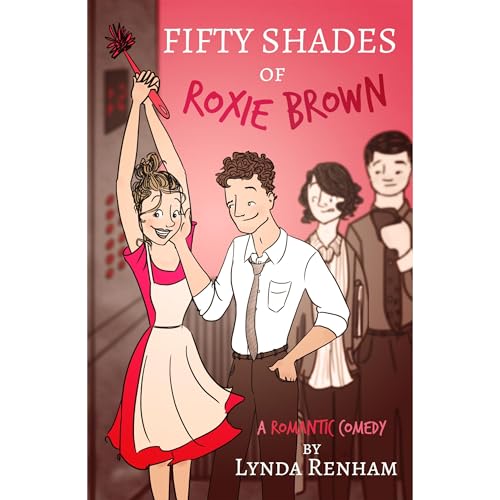 Cover of Fifty Shades of Roxie Brown (Comedy Romance)