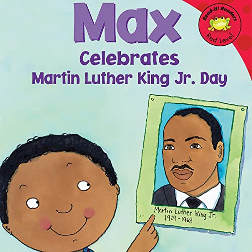 Cover of Max Celebrates Martin Luther King Jr. Day