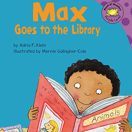 Cover of Max Goes to the Library