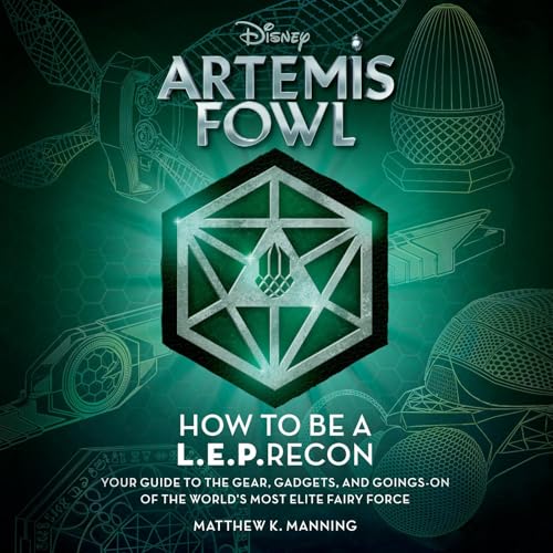 Cover of Artemis Fowl: How to Be a LEPrecon