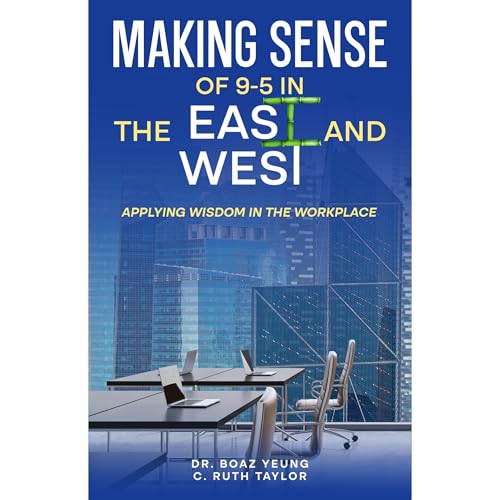 Cover of Making Sense of 9-5 in the East and West