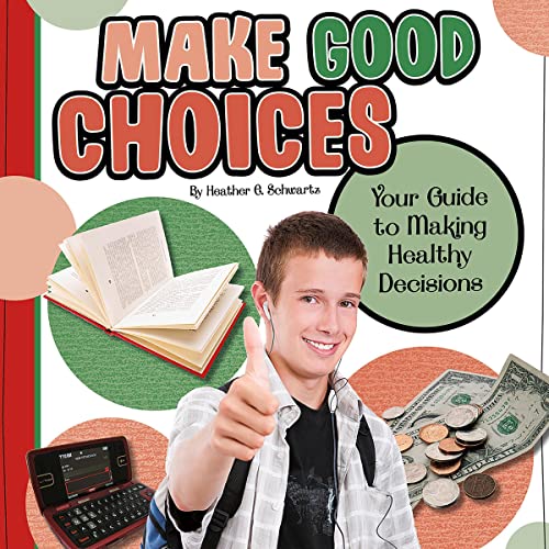 Cover of Make Good Choices