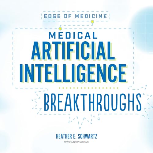 Cover of Medical Artificial Intelligence Breakthroughs