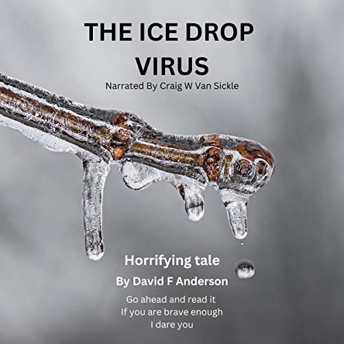 Cover of The Ice Drop Virus