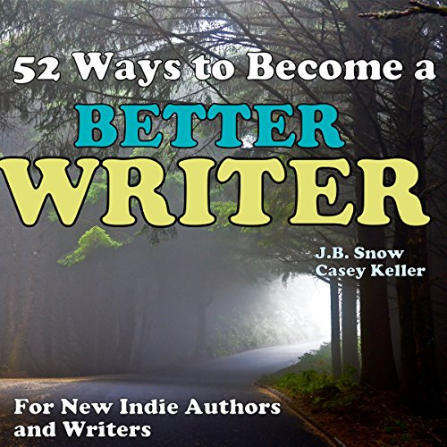 Cover of 52 Ways to Become a Better Writer