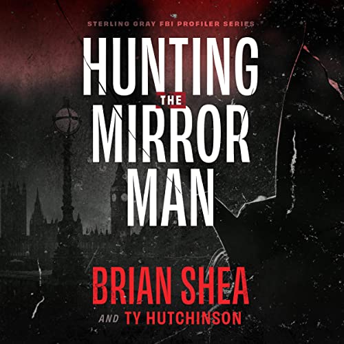 Cover of Hunting the Mirror Man
