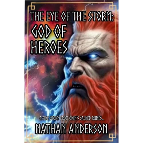 Cover of The Eye of the Storm: God of Heroes