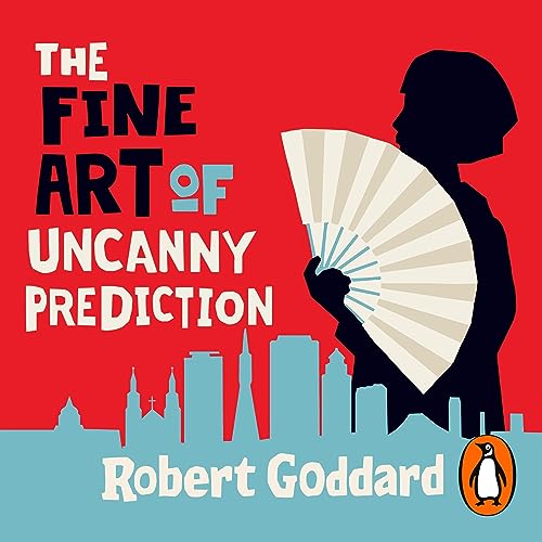 Cover of The Fine Art of Uncanny Prediction
