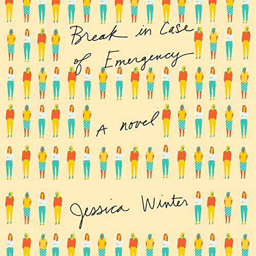 Cover of Break in Case of Emergency