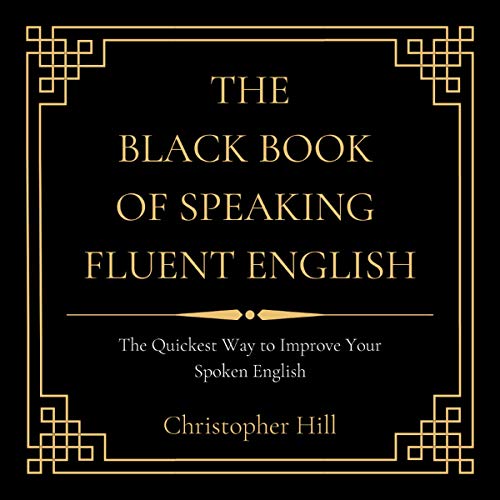 Cover of The Black Book of Speaking Fluent English