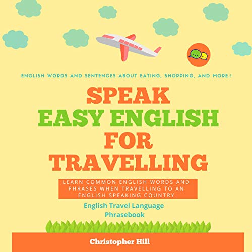 Cover of Speak Easy English for Traveling