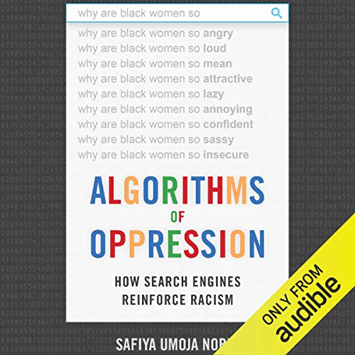 Cover of Algorithms of Oppression