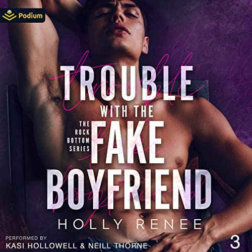 Cover of Trouble with the Fake Boyfriend