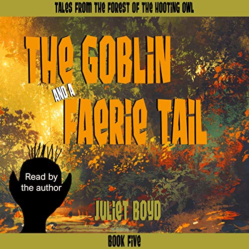 Cover of The Goblin and a Faerie Tail