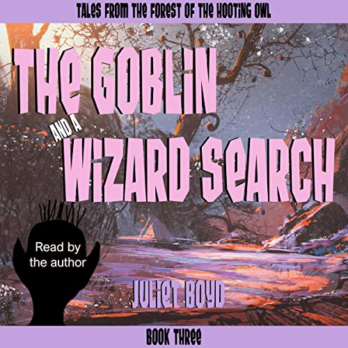 Cover of The Goblin and a Wizard Search
