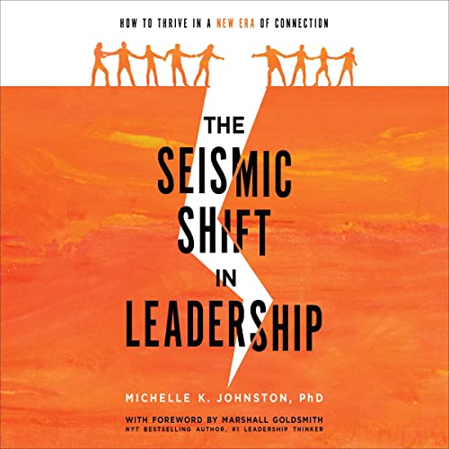 Cover of The Seismic Shift in Leadership