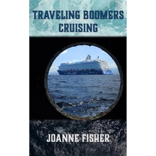 Cover of Traveling Boomers Cruising