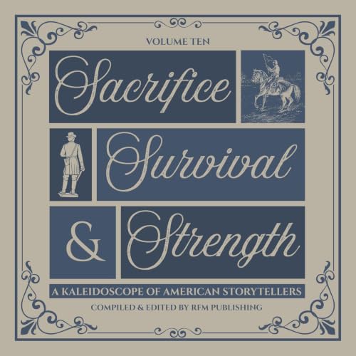 Cover of Sacrifice, Survival, and Strength